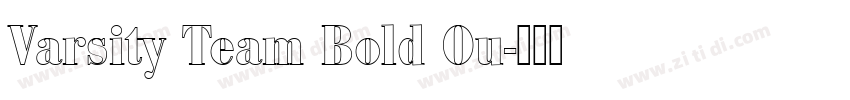 Varsity Team Bold Ou字体转换 Varsity Team Bold Ou字体转换